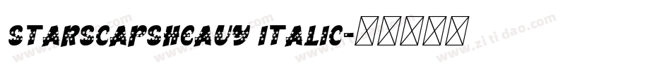 StarsCapsHeavy Italic字体转换